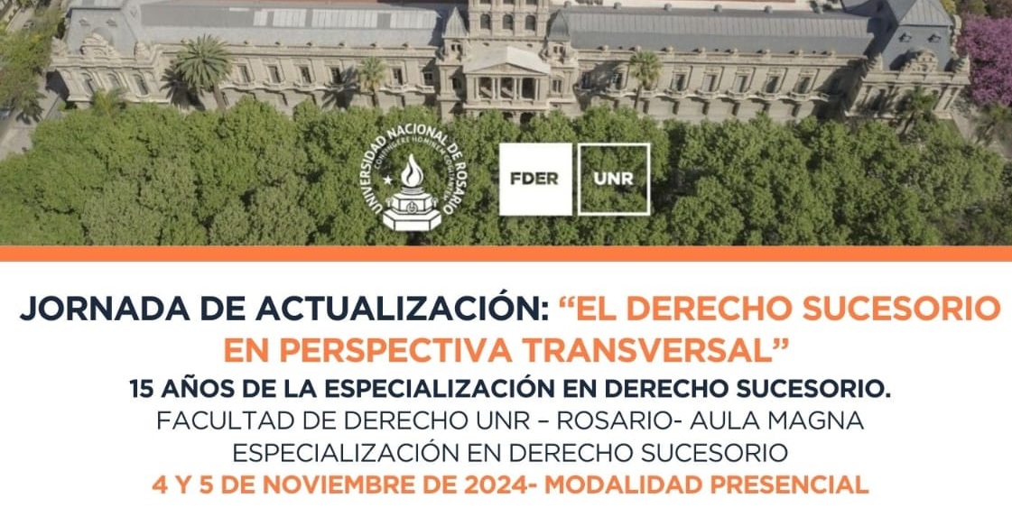 JORNADA DE ACTUALIZACIÓN: “EL DERECHO SUCESORIO EN PERSPECTIVA TRANSVERSAL” - 04/11/2024 - 05/11/2024